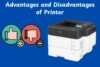 Advantages and Disadvantages of Printer Explained Simply - Post Thumbnail