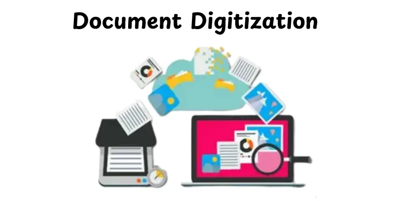 Document Digitization