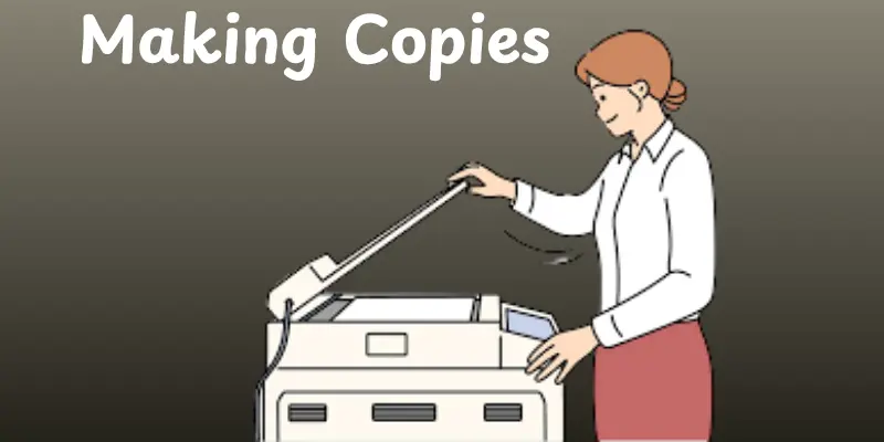 Making Copies