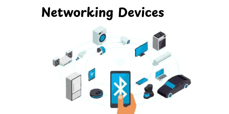  Networking Devices