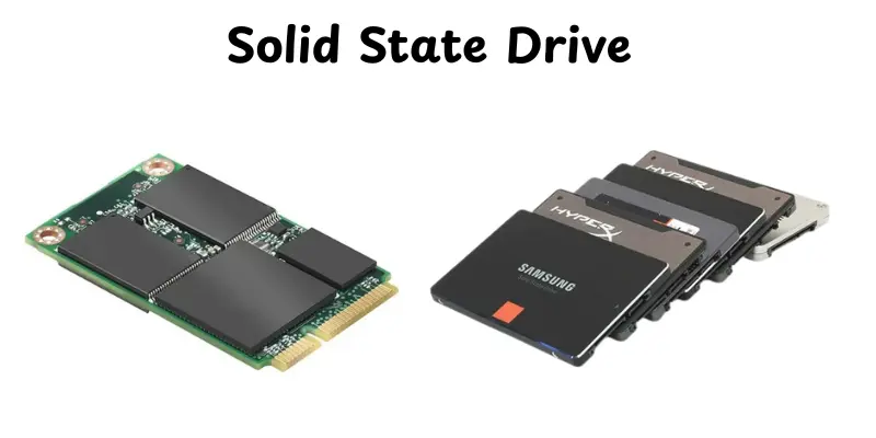 Solid State Drive