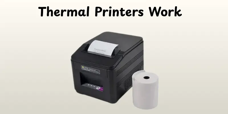 Thermal Printer Work