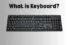 What Is a Computer Keyboard? A Simple Guide for Beginners